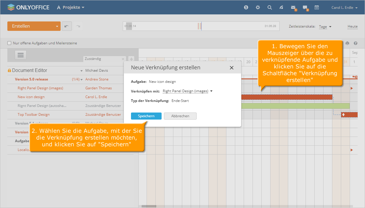 So verwalten Sie Ihr Projekt mithilfe des Gantt-Diagramms. Schritt 6