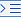 Increase Indent icon