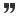 Block quote