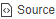 Source