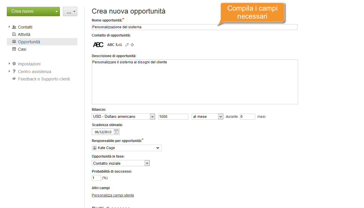 Come tener traccia delle vendite potenziali? Passo 2